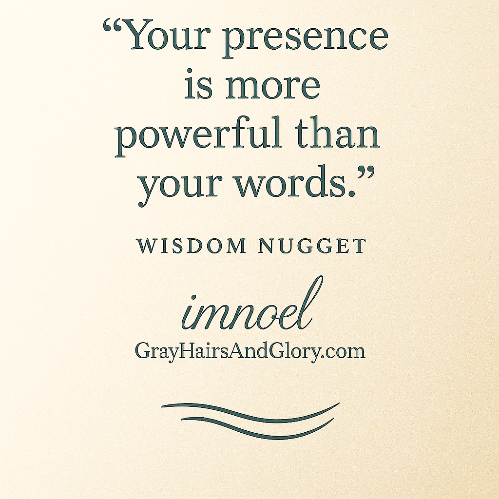 The Practice of Presence (2) – Your Presence is Powerful