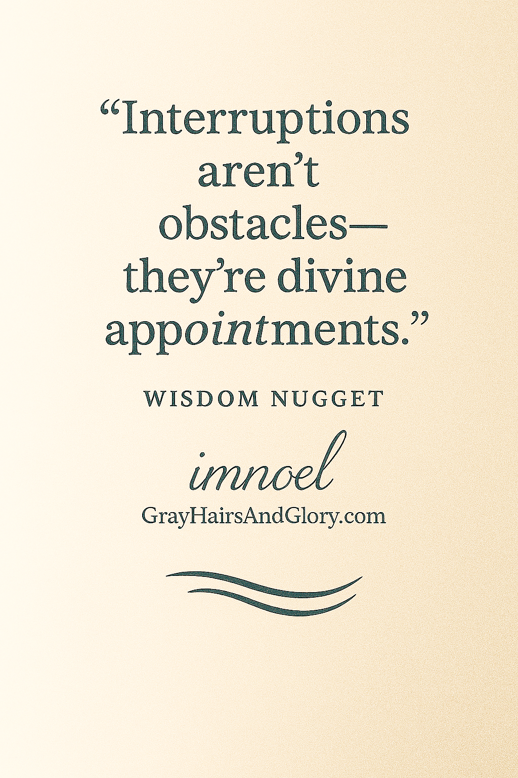 The Practice of Presence (4) – The Beauty of Being Interruptible